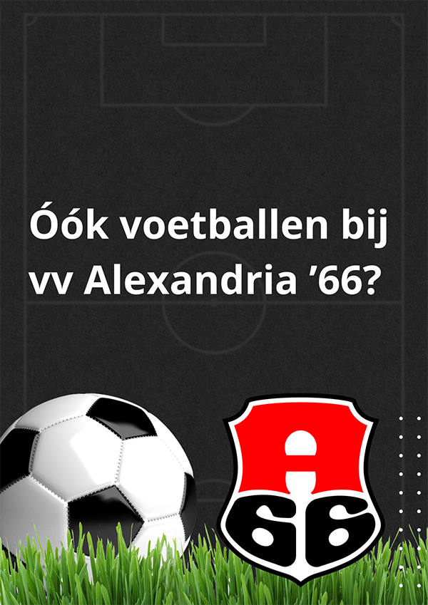 Óók voetballen bij vv Alexandria '66?